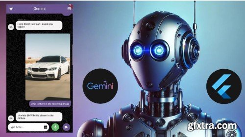 Flutter & Gemini - Build Chatbots & Assistants for Android & IOS