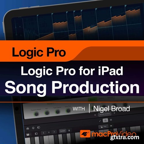 Ask Video Logic Pro for iPad 201: Create a Song Logic Pro for iPad