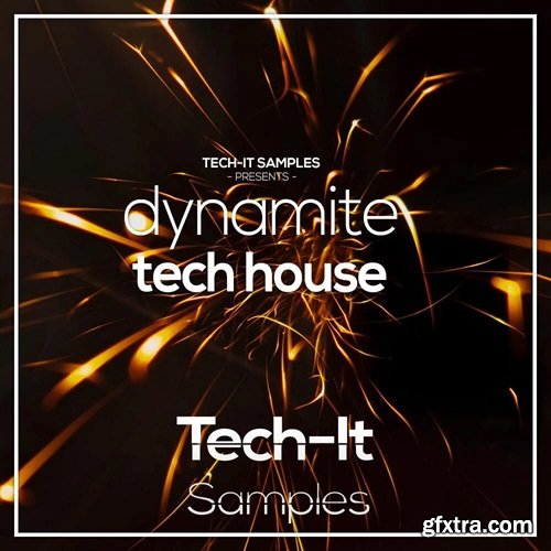 Tech It Samples Dynamite Tech House Ableton Project