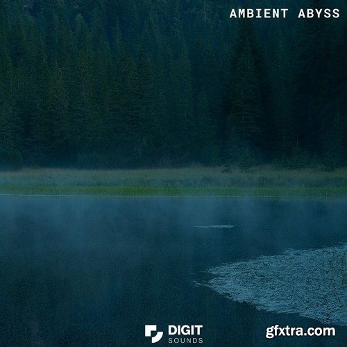 Digit Sounds Ambient Abyss