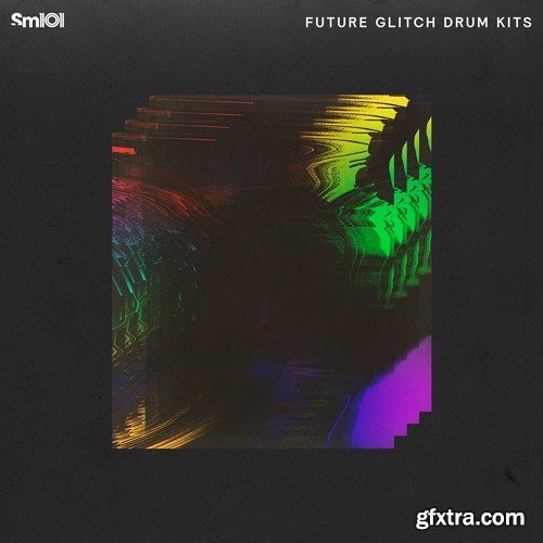 Sample Magic Future Glitch Drum Kits