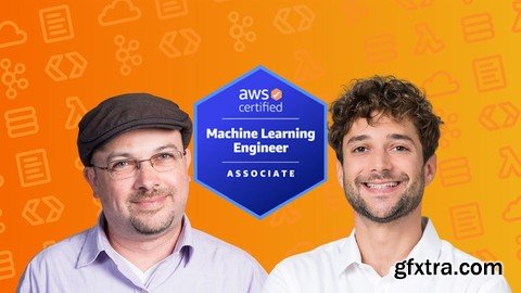 Udemy - AWS Certified Machine Learning Engineer Associate: Hands On!