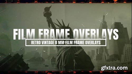 Videohive Retro Vintage 8MM Film Frame Overlays For After Effects 54478103