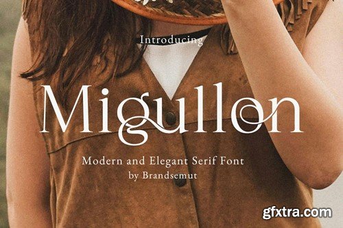 Migullon - Modern & Elegant Serif Font ZCY3VFF