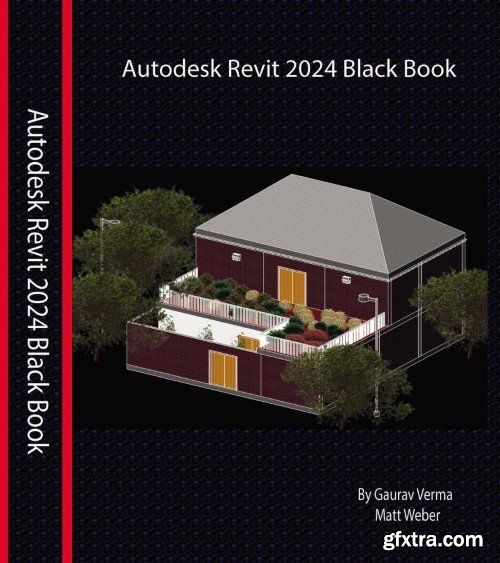 Autodesk Revit 2024 Black Book