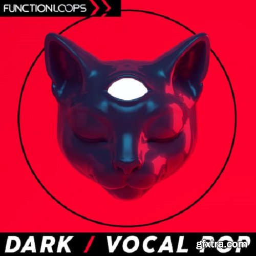 Function Loops Dark Vocal Pop