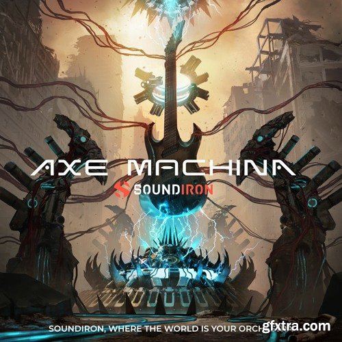 Soundiron Axe Machina