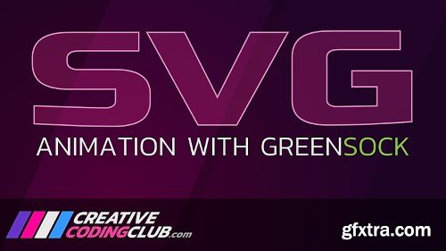 Creative Coding Club - SVG Animation with GreenSock