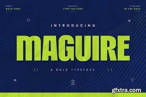 Maguire - A Bold Typeface ZM5K9RY