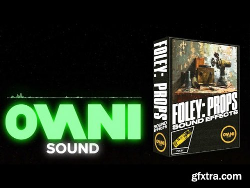 OvaniSound - Foley: Props Sound FX Pack