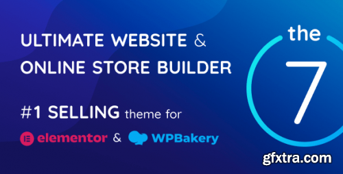 Themeforest - The7 — Ultimate Website &amp; Online Store Builder for WordPress and WooCommerce 5556590 v11.16.1 - Nulled