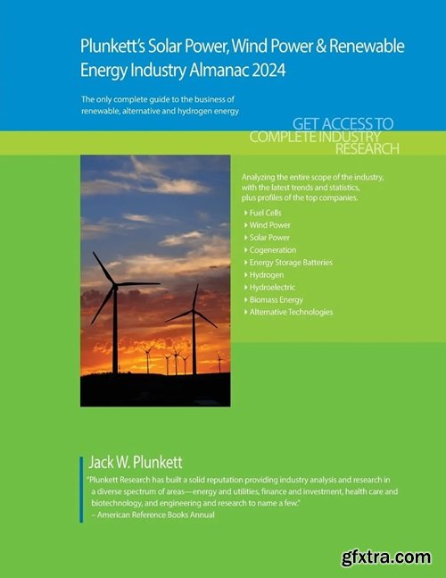 Plunkett\'s Solar Power, Wind Power & Renewable Energy Industry Almanac 2024