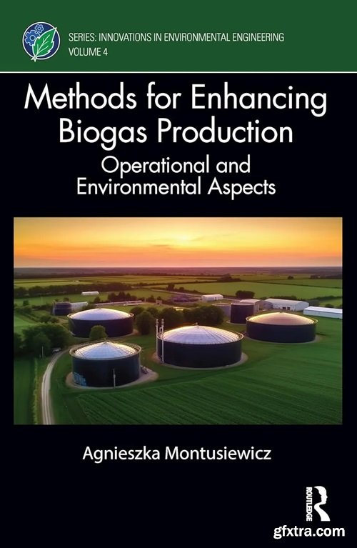 Methods for Enhancing Biogas Production