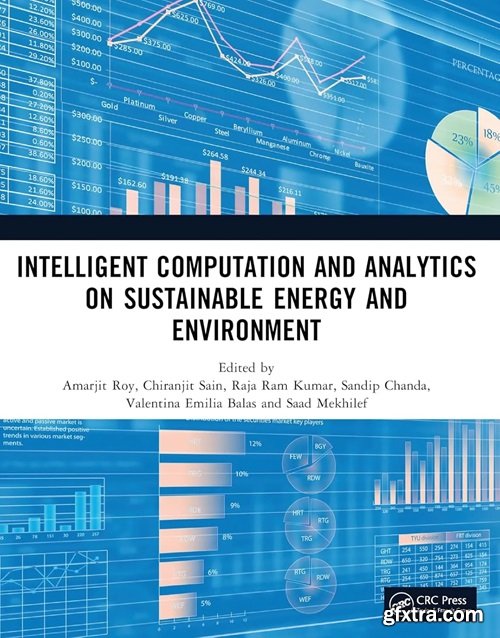 Intelligent Computation and Analytics on Sustainable Energy and Environment