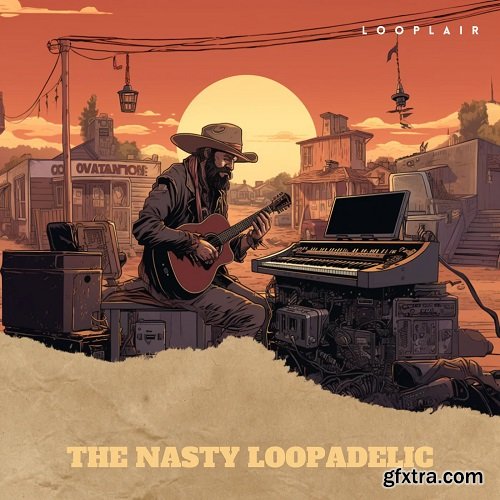 Looplair The Nasty Loopadelic (Compositions And Stems)