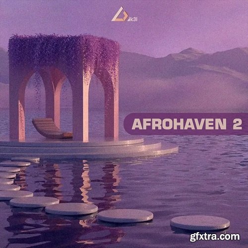 Dik3l Sounds Afro Haven Vol 2