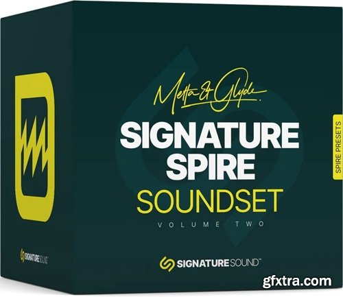 Signature Sound Metta & Glyde Signature Spire [Soundset] Volume Two SPF2 SBF