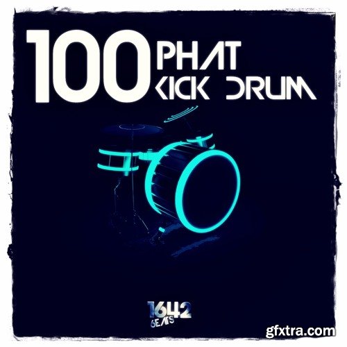 1642 Beats 100 Phat Kick Drums