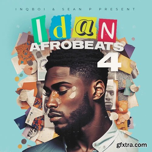 Inqboi IDAN Afrobeats Vol 4