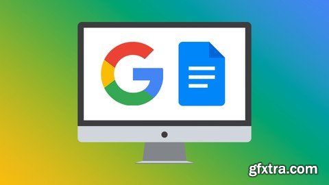 Udemy - Introduction to Google Docs