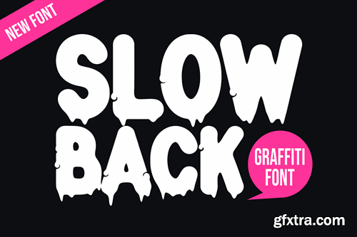 Slow Back - Handwritten Graffiti Font LYN8FGT