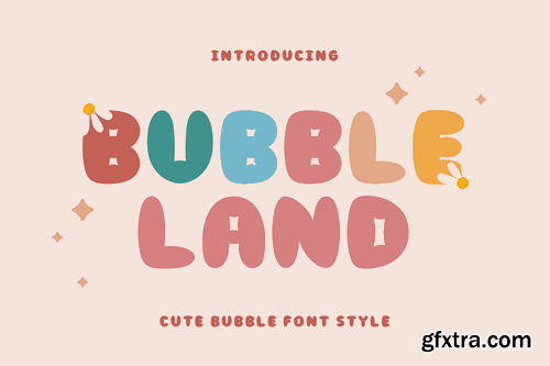 Bubbleland - Bubble Font EUTJADE