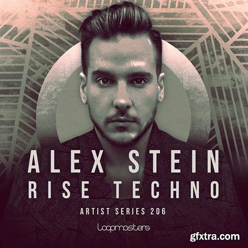 Loopmasters Alex Stein Rise Techno