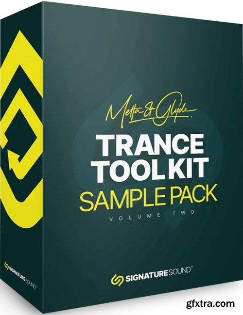 MAG Signature Sound Metta & Glyde Trance Toolkit [Sample Pack] Volume Two