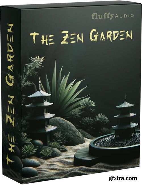 Fluffy Audio The Zen Garden v1.1.2