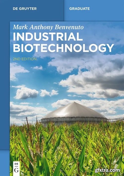 Industrial Biotechnology, 2nd Edition