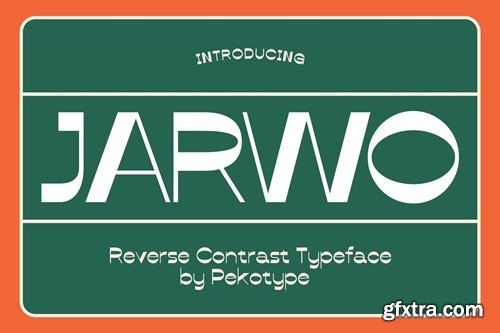 Jarwo - Reverse Contrast Display Typeface X2Q7GDE