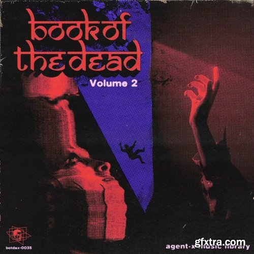 Agent-X Book of The Dead Vol 2 (Compositions And Stems)