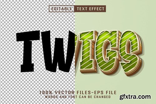 Twigs Cartoon Text - Editable Text Effect D9RAMPH