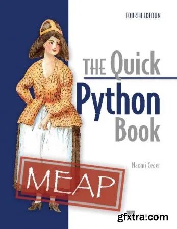 The Quick Python Book, 4th Edition (MEAP V05)