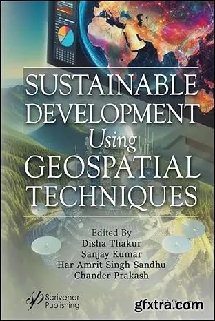 Sustainable Development Using Geospatial Techniques