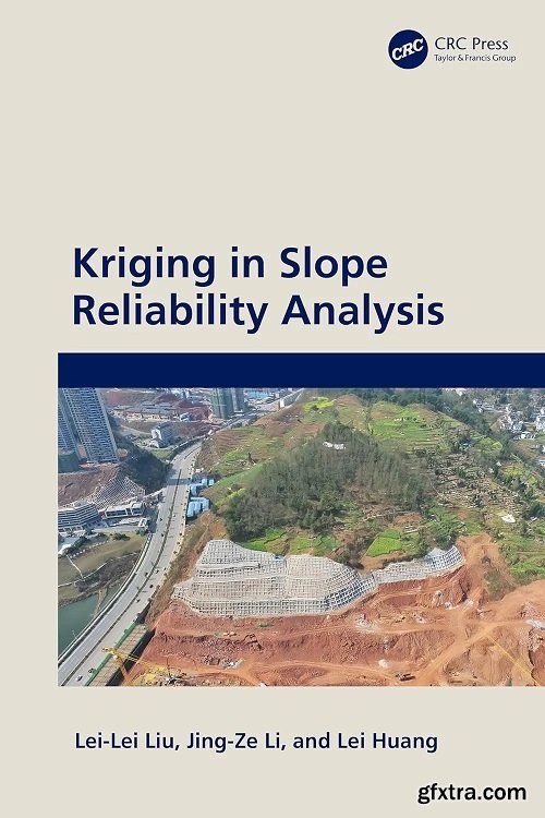 Kriging in Slope Reliability Analysis