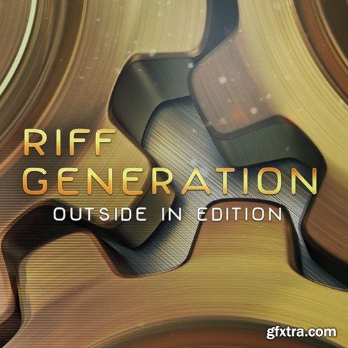 In Session Audio Riff Generation: Outside In Edition v1.0.1