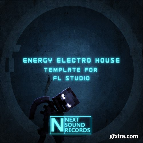 Next Sound Records ENERGY ELECTRO HOUSE PROJECT