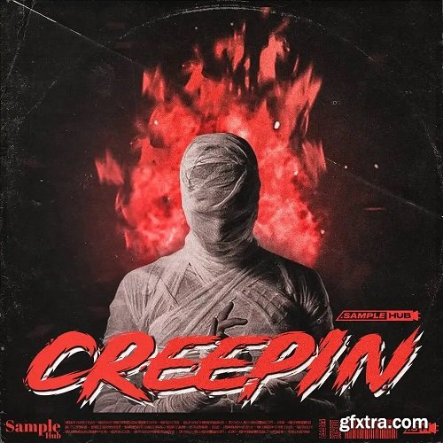 Sample Hub Creepin Sample Pack