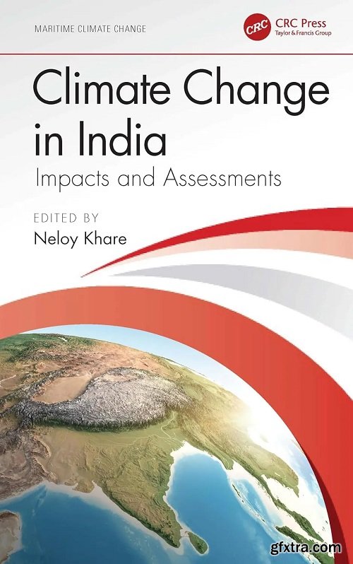 Climate Change in India: Impacts and Assessments