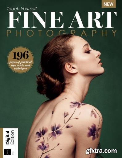 Teach Yourself - Fine Art Photography, 7th Edition 2024