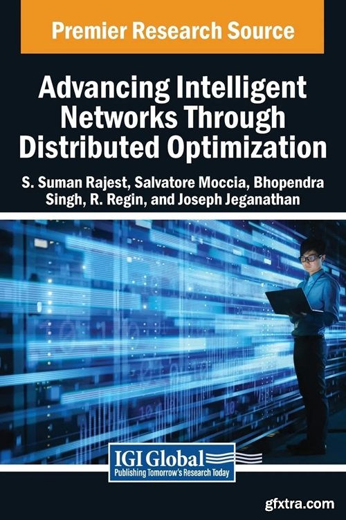 Advancing Intelligent Networks Through Distributed Optimization