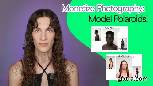 Monetize Photography: Model Polaroids