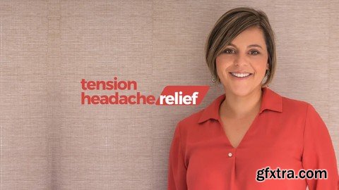 Udemy - Tension Headache Relief Blueprint