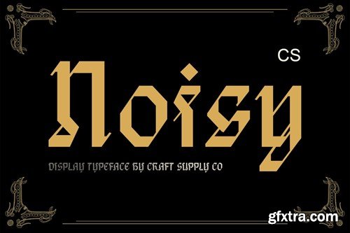 Noisy – Blackletter Font JGPRJAS