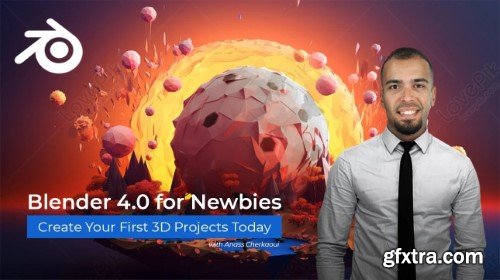 Blender 4. 0 for Newbies: Create Your First 3D Projects TODAY