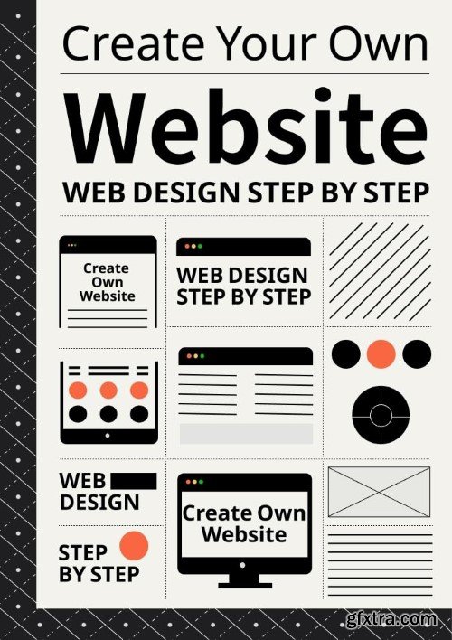 Create Your Own Website: Web Design Step by Step