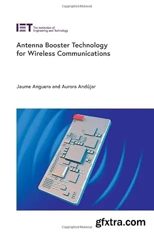 Antenna Booster Technology for Wireless Communications