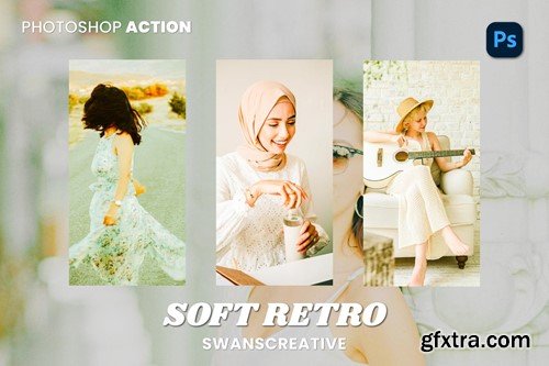 Soft Retro Photoshop Action FWCXY44