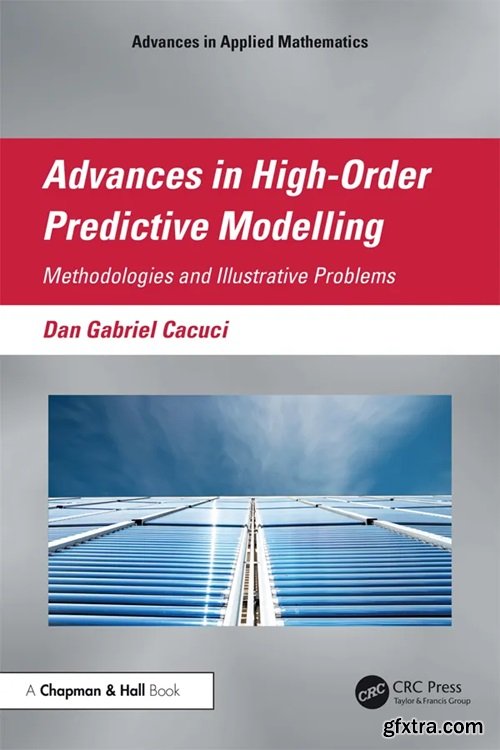 Advances in High-Order Predictive Modeling: Methodologies and Illustrative Problem